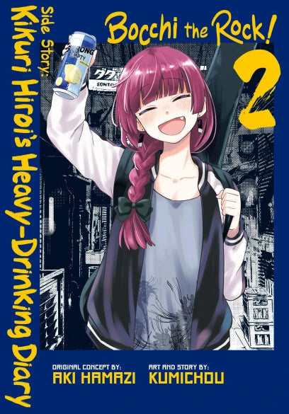 Bocchi the Rock! Side Story: Kikuri Hiroi’s Heavy-Drinking Diary, Vol. 2 — manga cover