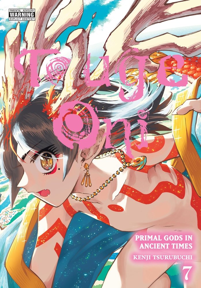 Touge Oni: Primal Gods in Ancient Times, Vol. 7 — manga cover
