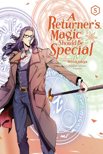 A Returner's Magic Should Be Special, Vol. 5 — manga cover