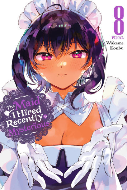 The Maid I Hired Recently Is Mysterious, Vol. 8 — manga cover