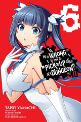 Is It Wrong to Try to Pick Up Girls in a Dungeon? II, Vol. 6 (manga)