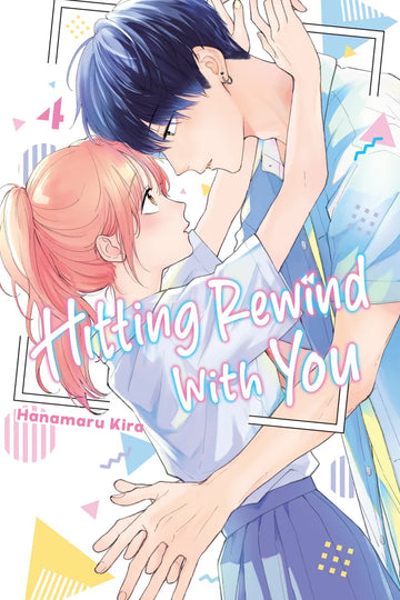 Hitting Rewind With You 4 — manga cover