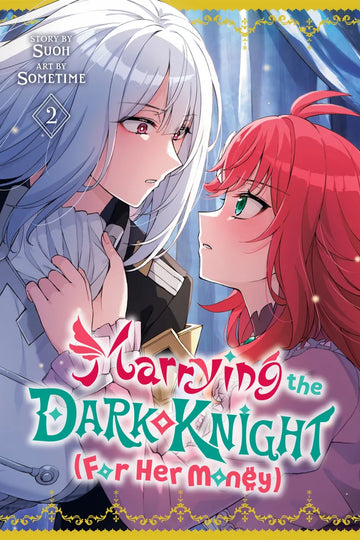 Marrying the Dark Knight (For Her Money) 2 — manga cover