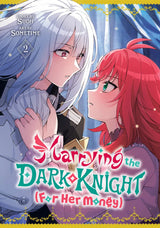 Marrying the Dark Knight (For Her Money) 2