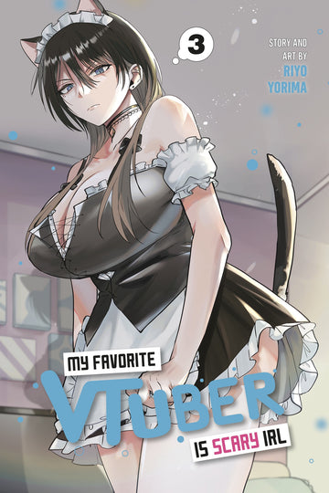 My Favorite VTuber Is Scary IRL 03 — manga cover
