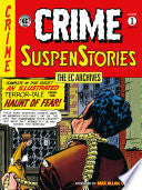 The EC Archives: Crime Suspenstories Volume 1