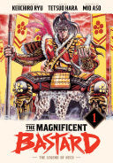 The Magnificent Bastard 1: The Legend of Keiji — manga cover