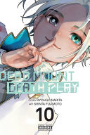 Dead Mount Death Play, Vol. 10