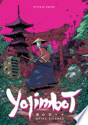 Yojimbot Volume 1: Metal Silence