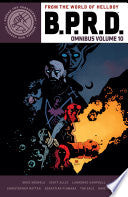 B.P.R.D. Omnibus Volume 10