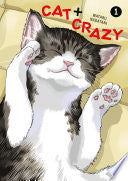 Cat + Crazy Volume 1
