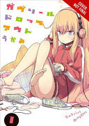 Gabriel Dropout, Vol. 1