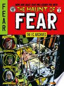The EC Archives: The Haunt of Fear Volume 3