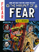 The EC Archives: The Haunt of Fear Volume 5