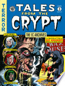 The EC Archives: Tales from the Crypt Volume 3