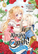 Always a Catch! 01