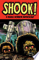Shook! A Black Horror Anthology