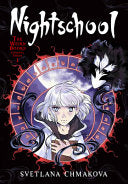 Nightschool: The Weirn Books Collector's Edition, Vol. 1 — manga cover