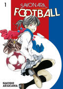 Sayonara, Football 1