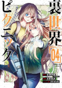 Otherside Picnic (Manga) 04