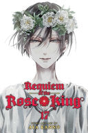 Requiem of the Rose King, Vol. 17