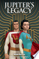 Jupiter's Legacy Library Edition Volume 1