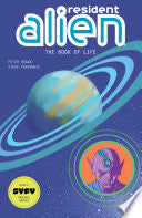Resident Alien Volume 8: The Book of Life