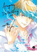 Anyway, I'm Falling In Love With You. 3