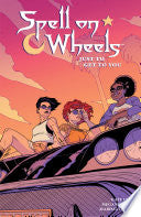 Spell on Wheels Volume 2: Just to Get to You