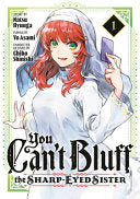 You Can't Bluff the Sharp-Eyed Sister 1