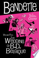 Bandette Volume 5: The Wedding of B.D. Belgique