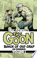 The Goon: Bunch of Old Crap Omnibus Volume 1