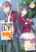 Classroom of the Elite (Manga) Vol. 11