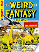 The EC Archives: Weird Fantasy Volume 3