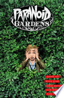 Paranoid Gardens
