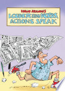 Louder Than Words, Actions Speak