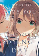 I Want to Love You Till Your Dying Day 2