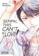 Senpai, This Can’t Be Love! Brush Up — manga cover