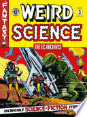 The EC Archives: Weird Science Volume 3