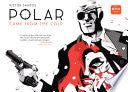 Polar Volume 1: Came from the Cold (Second Edition)