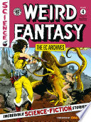The EC Archives: Weird Fantasy Volume 4