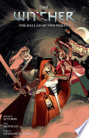 The Witcher Volume 7: The Ballad of Two Wolves