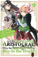 As a Reincarnated Aristocrat, I'll Use My Appraisal Skill to Rise in the World 8(manga) — manga cover