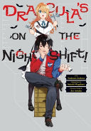 Dracula's on the Night Shift! — manga cover