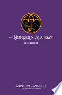 The Umbrella Academy Library Edition Volume 3: Hotel Oblivion