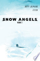 Snow Angels: Volume 2