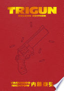 Trigun Deluxe Edition