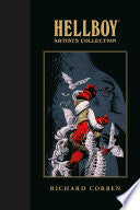 Hellboy Artists Collection: Richard Corben