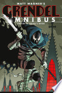 Grendel Omnibus Volume 3: Orion's Reign (Second Edition)