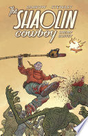 Shaolin Cowboy: Shemp Buffet